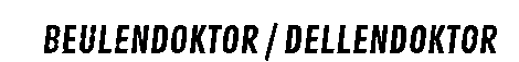 Ein Bild mit dem Text "BEULENDOKTOR / DELLENDOKTOR" in schwarzer Schrift auf weißem Hintergrund.